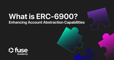 What is ERC6900: Enriching Account Abstraction Capabilities - WordPress - News