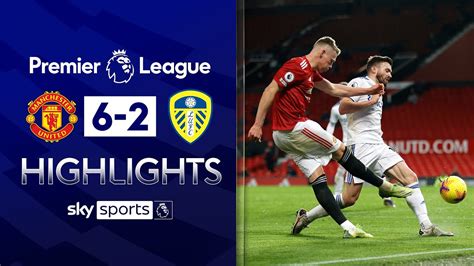 Man Utd score SIX past chaotic Leeds! | Man Utd 6-2 Leeds Utd | EPL ...