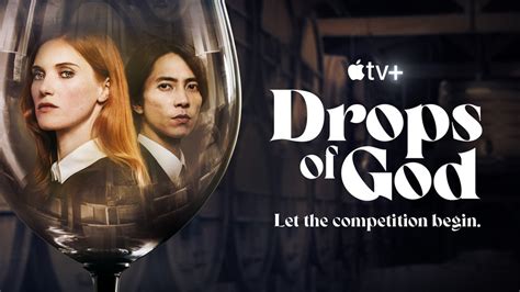 Apple TV+ unveils trailer for new multilingual series “Drops of God ...