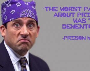 The Office Prison Mike Quotes. QuotesGram