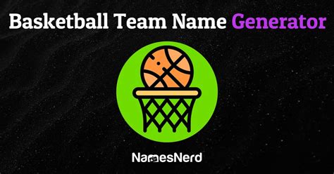 Basketball Team Name Generator