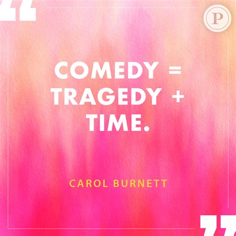 30+ Best Carol Burnett Quotes - Parade