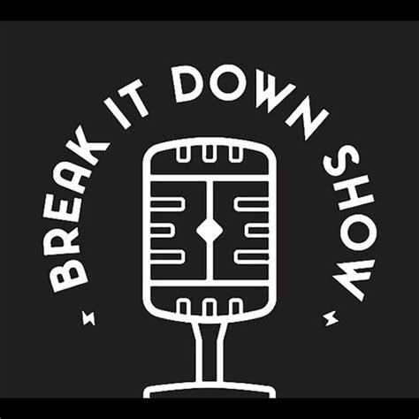 Listen to Break It Down Show podcast | Deezer