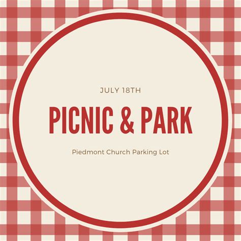 Picnic & Park - Piedmont Church