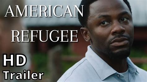 AMERICAN REFUGEE 2021 new trailer - YouTube