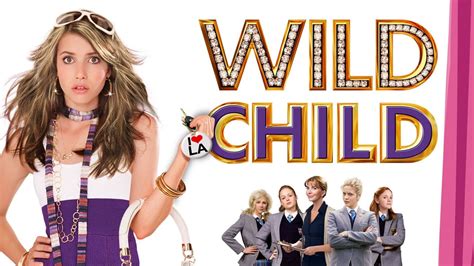 Wild Child (2008) - AZ Movies