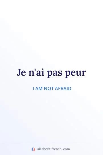 Je n'ai pas peur | Meaning in English & Audio Pronunciation