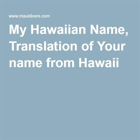 Find Your Hawaiian Name in 2023 | Hawaiian names, Hawaiian words and meanings, Hawaiian phrases