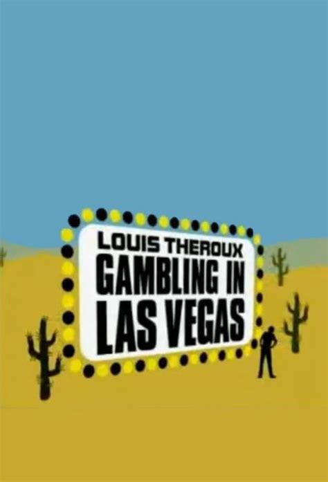 Louis Theroux: Gambling in Las Vegas Poster 2 | GoldPoster