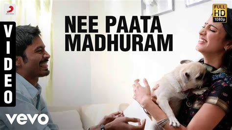 3 (Telugu) - Nee Paata Madhuram Video | Dhanush, Shruti | Anirudh - YouTube