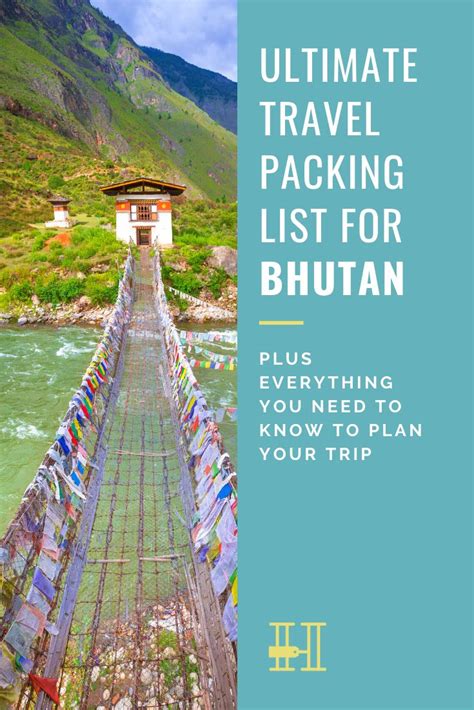 The Ultimate Bhutan Travel Packing List - Plus Everything You Need to ...