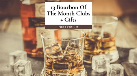 13 Bourbon of the Month Clubs & Gift Baskets You Can Buy Online | Food ...