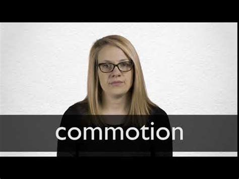 COMMOTION definition and meaning | Collins English Dictionary