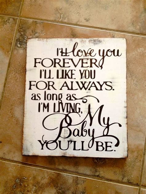 I'll love you forever poem... https://www.etsy.com/listing/220111677 ...