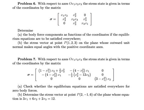 Solved For problem 6, determine (a) the body force | Chegg.com