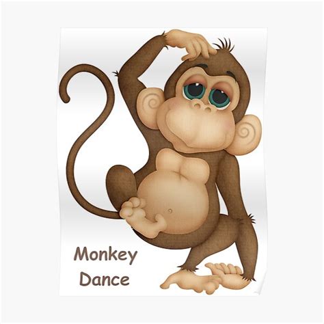 "Funny dancing monkey" Poster for Sale by PlanetMonkey | Redbubble