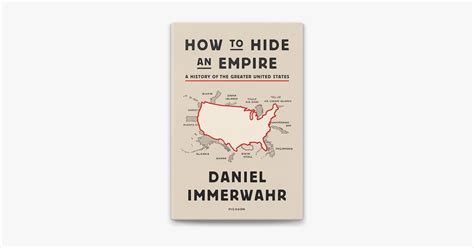 ‎How to Hide an Empire by Daniel Immerwahr on Apple Books