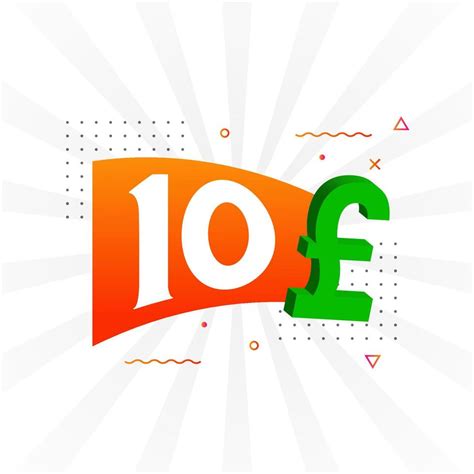 10 Pound Currency vector text symbol. 10 British Pound Money stock ...