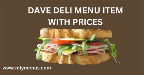 Dave Deli Menu Item List With Prices