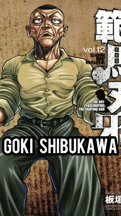 Goki Shibukawa || Baki Son Of Ogre #anime #bakihanma #baki #yujirohanma #manga #yujiro # ...