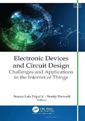 Electronic Devices and Circuit Design 1st Edition 2022 Hardbound, Electronics / Electrical ...