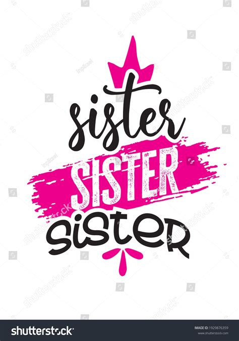 Sister Quote Sister Forever Hand Drawn Stock Vector (Royalty Free ...