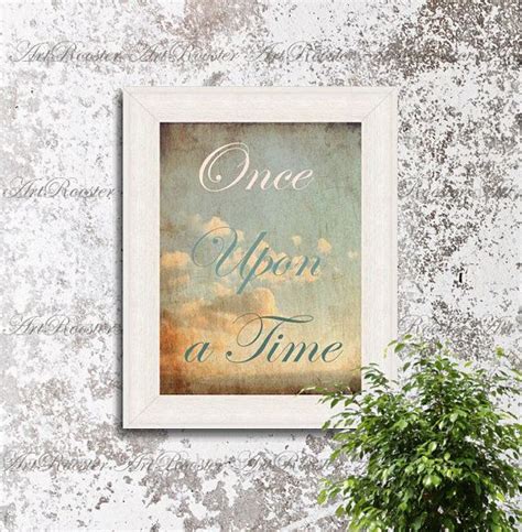 ONCE UPON a TIME Printable Quotes Prints Digital by ArtRooster ...