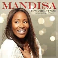 It's Christmas: Mandisa: Music New Christmas Songs, Christmas Albums, What Is Christmas ...