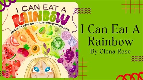 🌈 Kids Book Read Aloud 🌈 I Can Eat A Rainbow [ READ ALONG VIDEO ] - YouTube