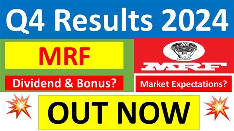 MRF Q4 results 2024 | MRF results today | MRF Share News | MRF Share latest news | MRF Dividend ...