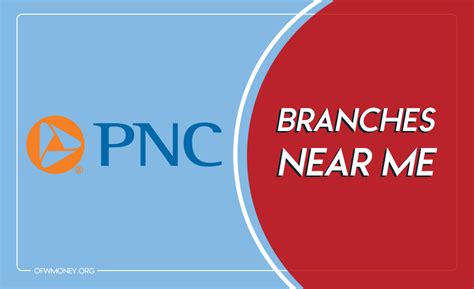 PNC Bank Near Me: Find Branch Locations and ATMs In 2024