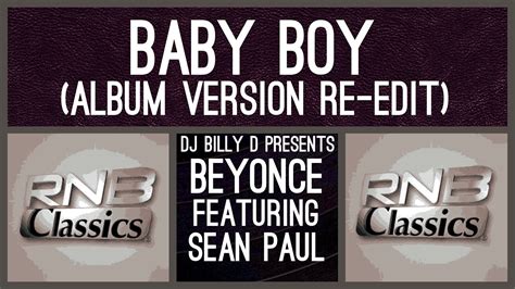 Beyoncé featuring Sean Paul - Baby Boy (Album Version Re-Edit) - YouTube