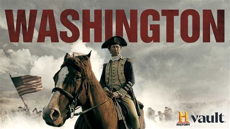 Watch Washington Full Episodes, Video & More | HISTORY Channel