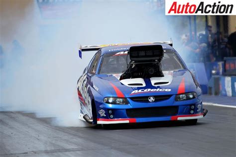 DRAG RACING AUSTRALIAN NATIONALS MOVED TO SYDNEY - Auto Action