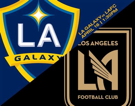 LA Galaxy vs. LAFC | Dignity Health Sports Park