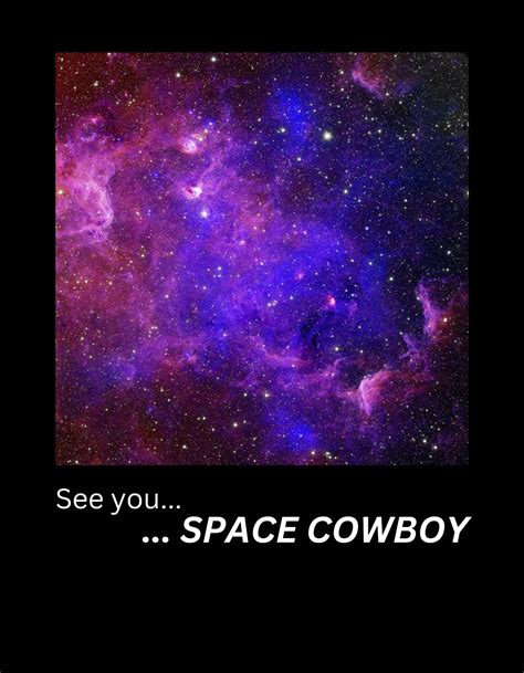 See You Space Cowboy - Etsy