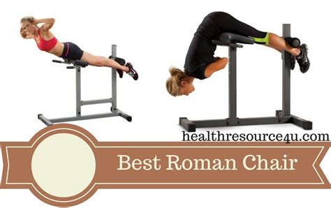 Best Roman Chair | Top 10 Roman Chair Review