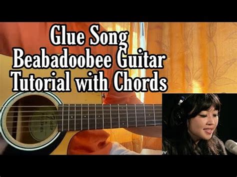 Glue Song – Beabadoobee // Guitar Tutorial with Chords, How to play ...