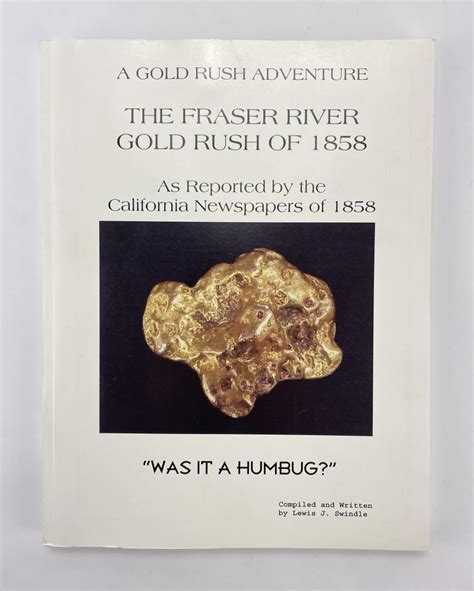 The Fraser River gold Rush 1858