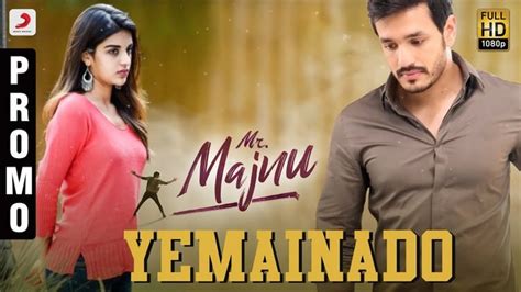 Yemainado Full Video Song HD 1080P | Mr Majnu Telugu Movie Mr Majnu Video Songs | Akhil Akkineni ...