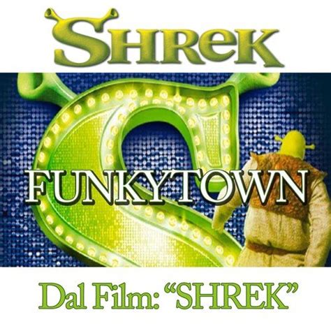 Funky Town - Song Download from Funky Town (From ''Shrek'') @ JioSaavn