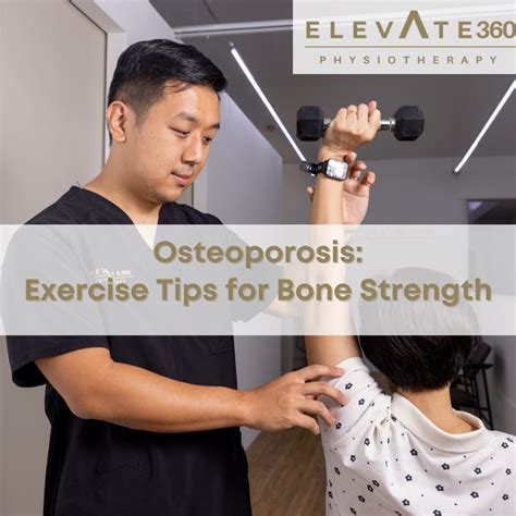 Osteoporosis: Exercise Tips for Bone Strength - Elevate Physiotherapy