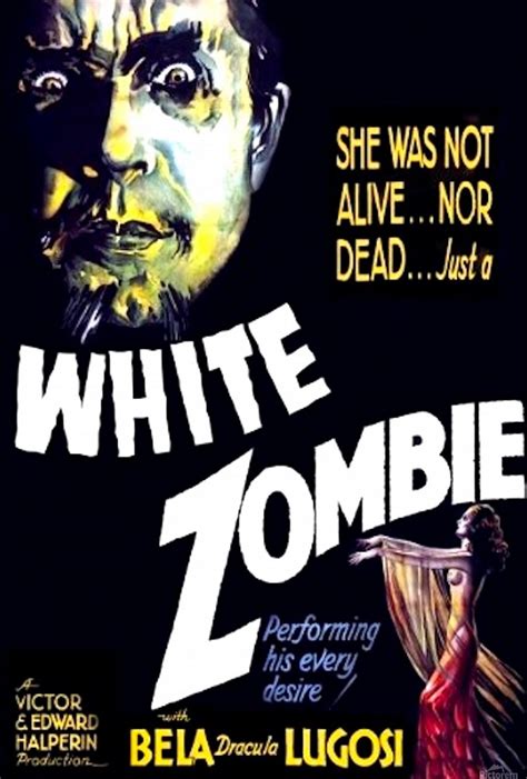 White Zombie Movie Poster (with Bela Lugosi) - A Passion for Horror