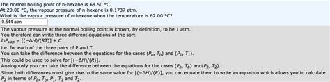 Solved The normal boiling point of n-hexane is 68.50 °C. At | Chegg.com