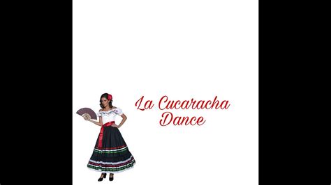 La Cucaracha Dance - YouTube