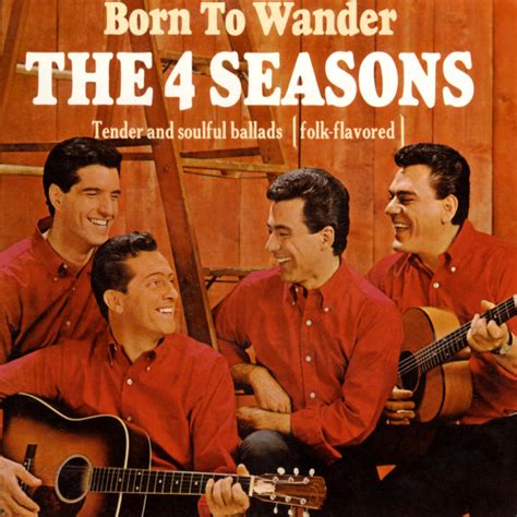 The 4 Seasons - Born to Wander - Reviews - Album of The Year