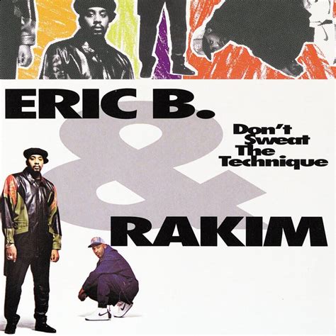 Eric B & Rakim "Don't Sweat The Technique" (1992) - Hip Hop Golden Age Hip Hop Golden Age