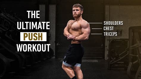 The Ultimate Push Workout For Muscle Growth [Chest, Shoulders, Triceps] (2023) - YouTube