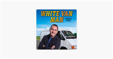 ‎White Van Man, Series 2 on iTunes