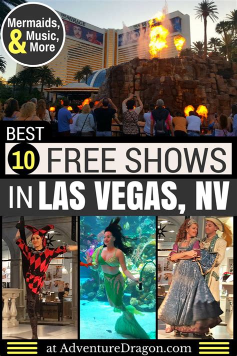 10 Best Free Shows in Las Vegas - Mermaids, Volcanoes, Music, and More - Adventure Dragon